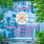 CF energetic 90 Tage Jubiläumsangebot